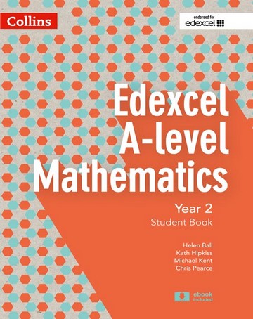 Edexcel A-level Mathematics Student Book Year 2 (Collins Edexcel A-level Mathematics) - Chris Pearce