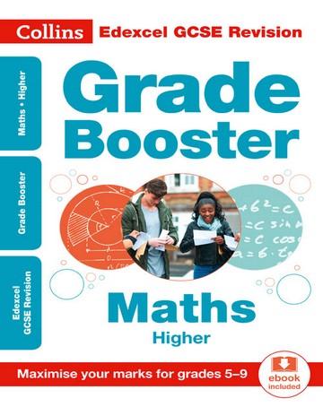 Edexcel GCSE Maths Higher Grade Booster for grades 5-9 (Collins GCSE 9-1 Revision) - Collins GCSE