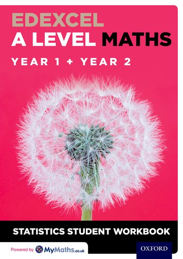 Edexcel A Level Maths: Year 1 + Year 2 Statistics Student Workbook (Pack of 10) - David Baker