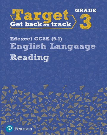 Target Grade 3 Reading Edexcel GCSE (9-1) English Language Workbook: Target Grade 3 Reading Edexcel GCSE (9-1) English Language Workbook -