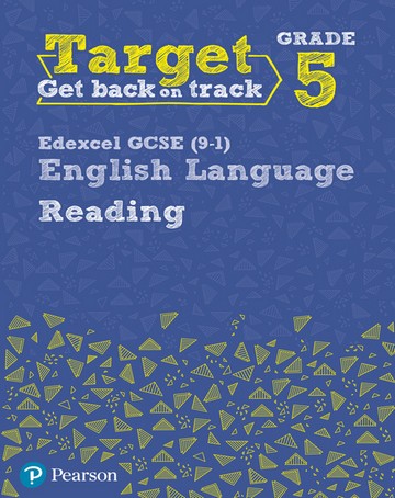 Target Grade 5 Reading Edexcel GCSE (9-1) English Language Workbook: Target Grade 5 Reading Edexcel GCSE (9-1) English Language Workbook - David Grant