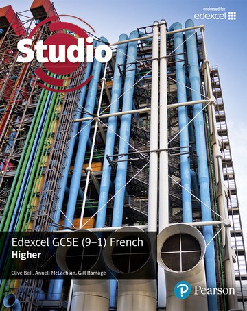 Studio Edexcel GCSE French Higher Student Book - Clive Bell