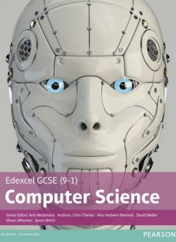 Edexcel GCSE (9-1) Computer Science Student Book - Ann Weidmann