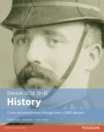 Edexcel GCSE (9-1) History Crime and punishment through time
