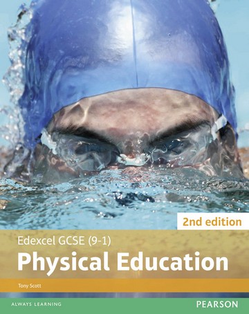 Edexcel GCSE (9-1) PE Student Book 2nd editions - Tony Scott