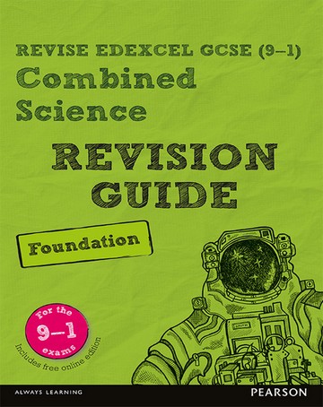 Revise Edexcel GCSE (9-1) Combined Science Foundation Revision Guide: (with free online edition) - David Waller