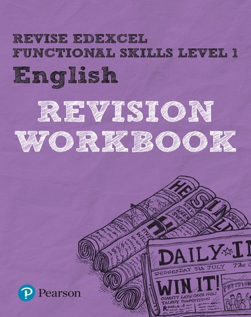 Revise Edexcel Functional Skills English Level 1 Workbook - Julie Hughes