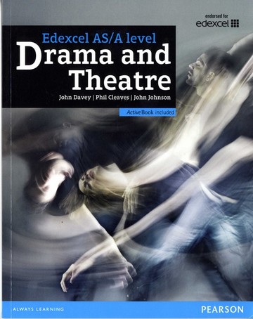 Edexcel A level Drama and Theatre Student Book and ActiveBook - John Davey