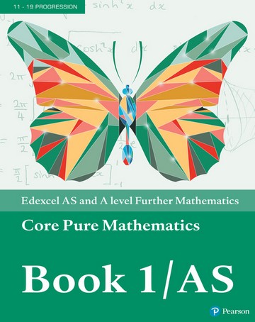 Edexcel AS and A level Further Mathematics Core Pure Mathematics Book 1/AS Textbook + e-book -