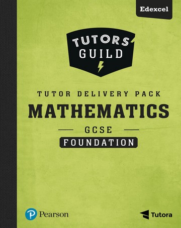 Tutors' Guild GCSE (9-1) Edexcel Mathematics Foundation Tutor Delivery Pack - Catherine Murphy