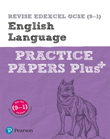REVISE Edexcel GCSE (9-1) English Language Practice Papers Plus: for the 2015 qualifications -