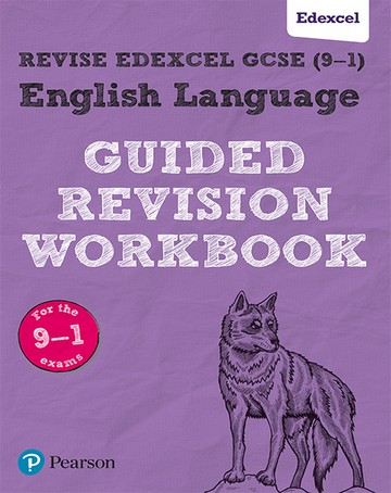 REVISE Edexcel GCSE (9-1) English Language Guided Revision Workbook: for the 2015 specification -