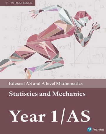 Edexcel AS and A level Mathematics Statistics & Mechanics Year 1/AS Textbook + e-book - Greg Attwood