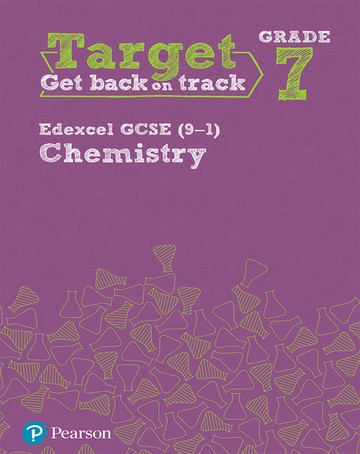 Target Grade 7 Edexcel GCSE (9-1) Chemistry Intervention Workbook -