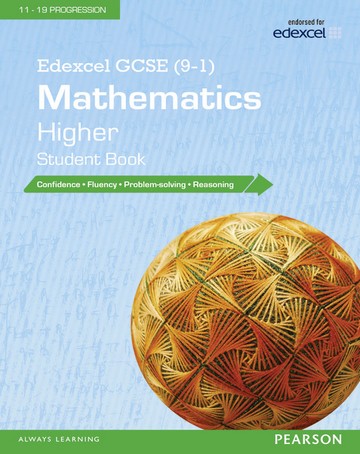Edexcel GCSE (9-1) Mathematics: Higher Student Book -