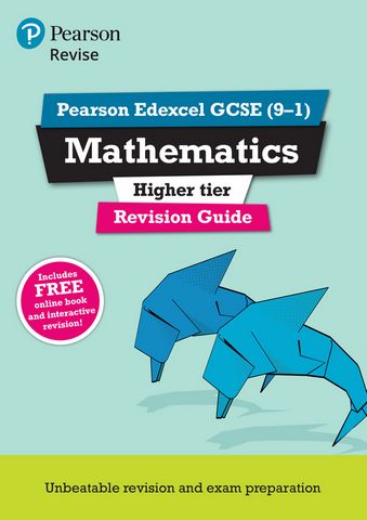 REVISE Edexcel GCSE (9-1) Mathematics Higher Revision Guide (with online edition): Higher: REVISE Edexcel GCSE (9-1) Mathematics Higher Revision Guide (with online edition) - Harry Smith