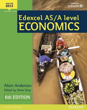Edexcel AS/A Level Economics Student book + Active Book - Alain Anderton