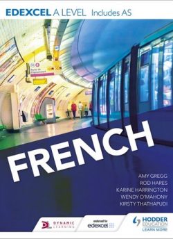 Edexcel A level French (includes AS) - Karine Harrington