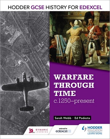 Hodder GCSE History for Edexcel: Warfare through time