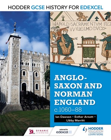Hodder GCSE History for Edexcel: Anglo-Saxon and Norman England