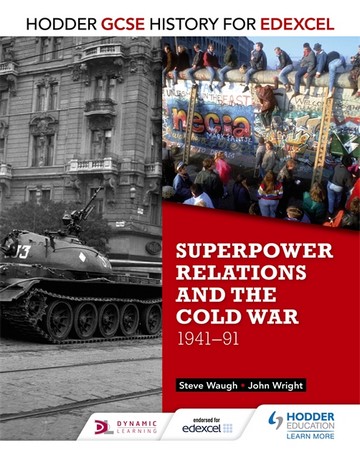Hodder GCSE History for Edexcel: Superpower relations and the Cold War