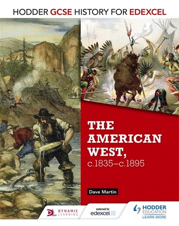 Hodder GCSE History for Edexcel: The American West
