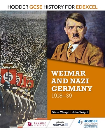 Hodder GCSE History for Edexcel: Weimar and Nazi Germany