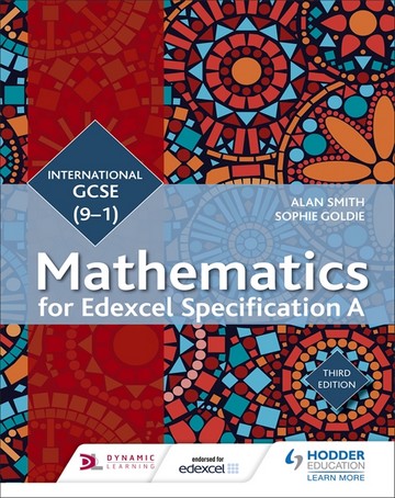 Edexcel International GCSE (9-1) Mathematics Student Book Third Edition - Alan Smith