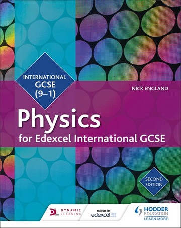 Edexcel International GCSE Physics Student Book Second Edition - Nick England