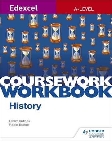 Edexcel A-level History Coursework Workbook - Oliver Bullock