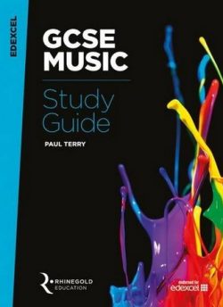 Edexcel GCSE Music Study Guide - Paul Terry