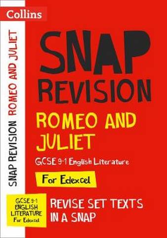 Romeo and Juliet: New Grade 9-1 GCSE English Literature AQA Text Guide (Collins GCSE 9-1 Snap Revision)