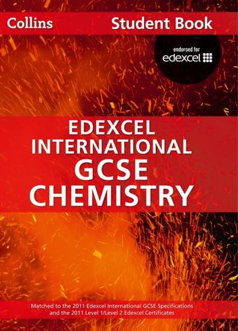 Collins Edexcel International GCSE – Edexcel International GCSE Chemistry Student Book