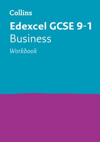 Edexcel GCSE 9-1 Business Workbook: Ideal for home learning, 2022 and 2023 exams (Collins GCSE Grade 9-1 Revision)